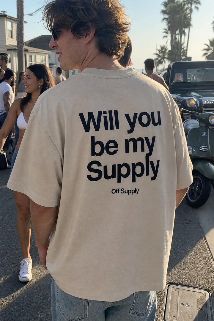 Off Supply Be My Supply T-shirt Sand