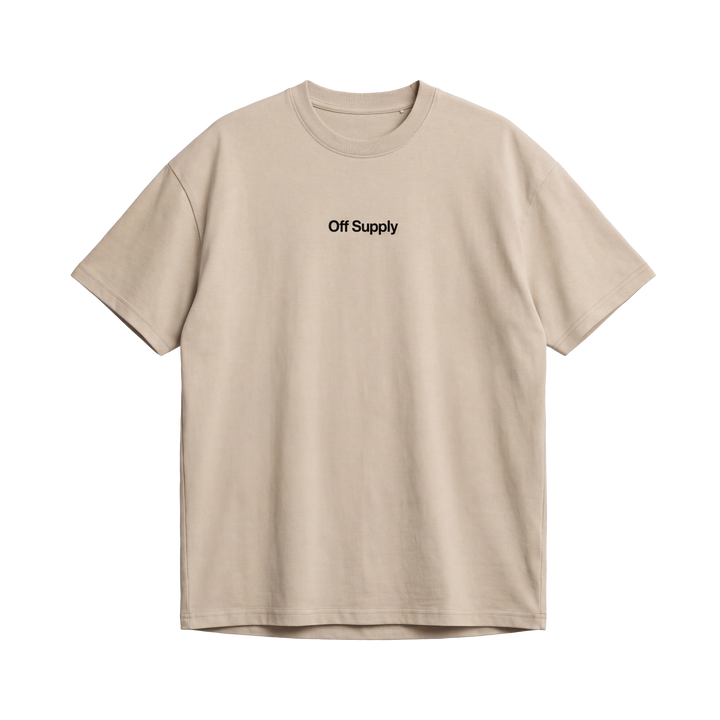 Off Supply Be My Supply T-shirt Sand
